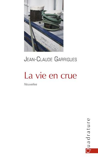 La vie en crue : Nouvelles